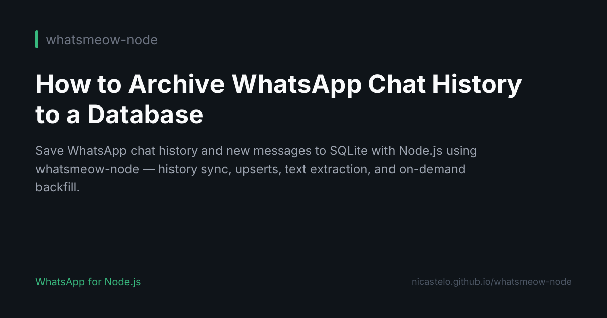 How to Archive WhatsApp Chat History to a Database