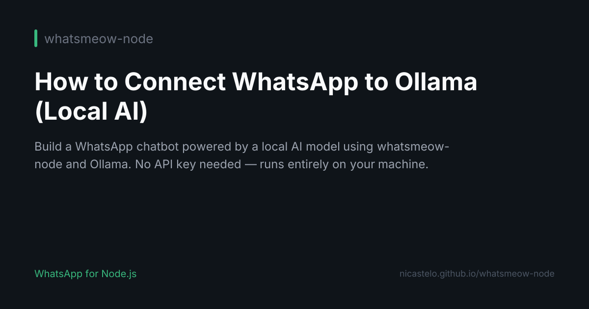 How to Connect WhatsApp to Ollama (Local AI)