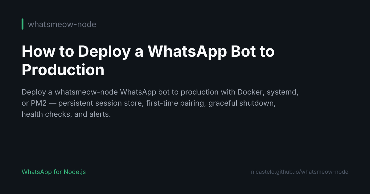 How to Deploy a WhatsApp Bot to Production