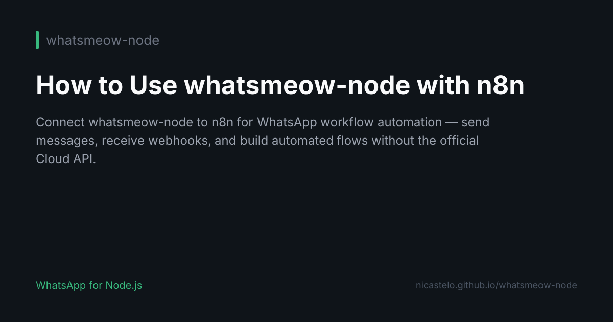 How to Use whatsmeow-node with n8n