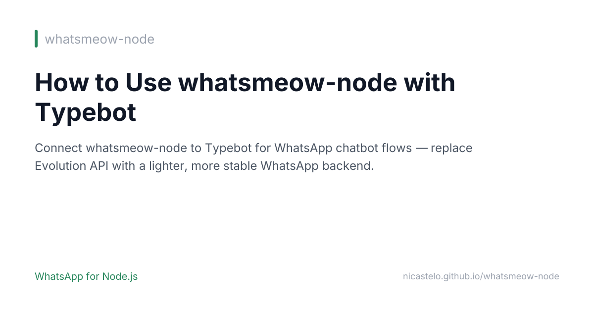 How to Use whatsmeow-node with Typebot