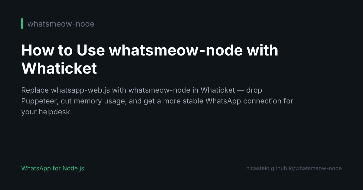 How to Use whatsmeow-node with Whaticket