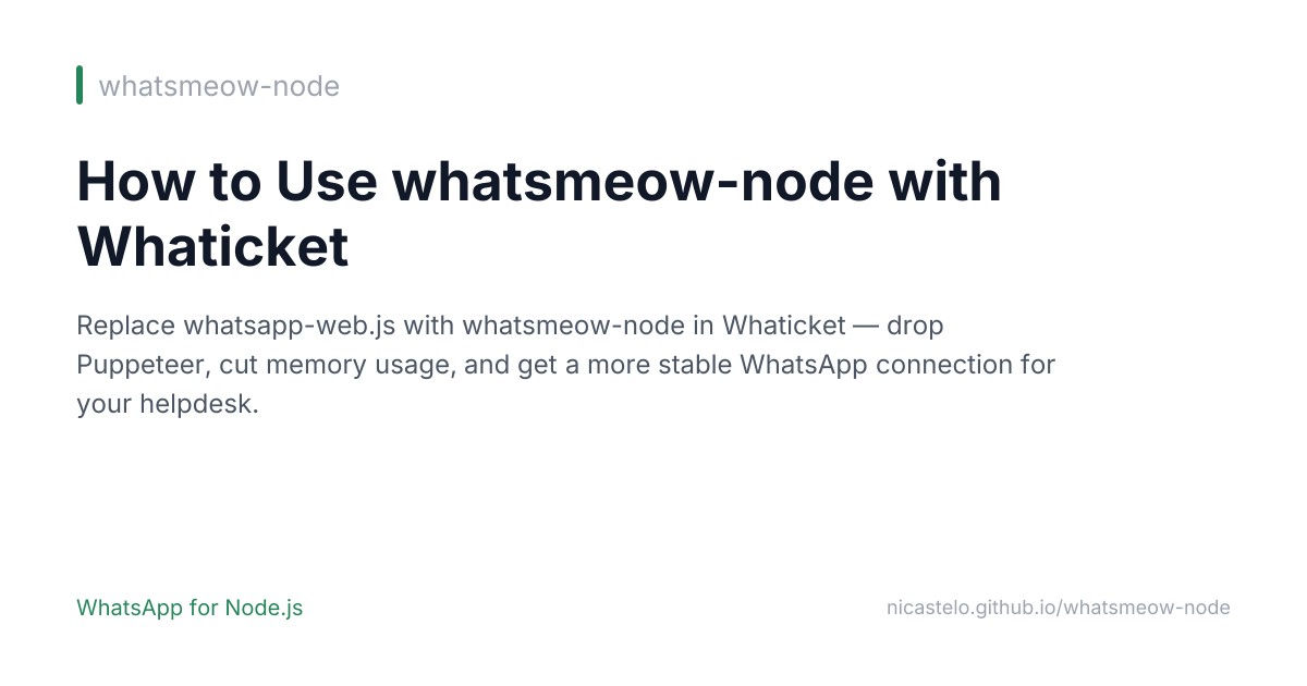 How to Use whatsmeow-node with Whaticket