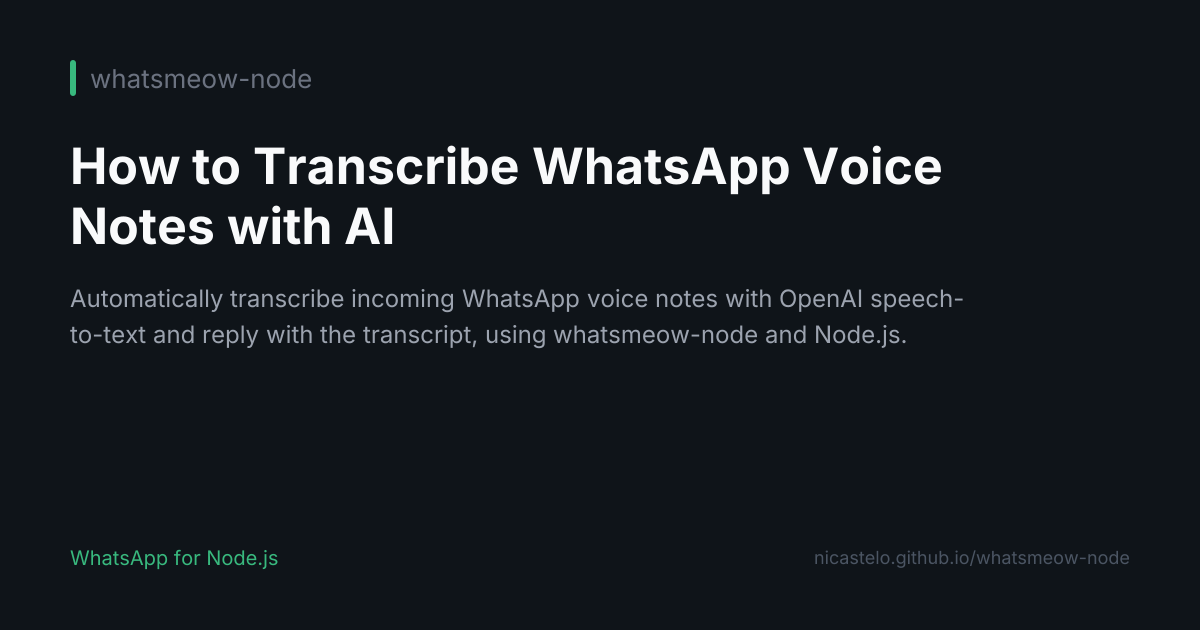 How to Transcribe WhatsApp Voice Notes with AI