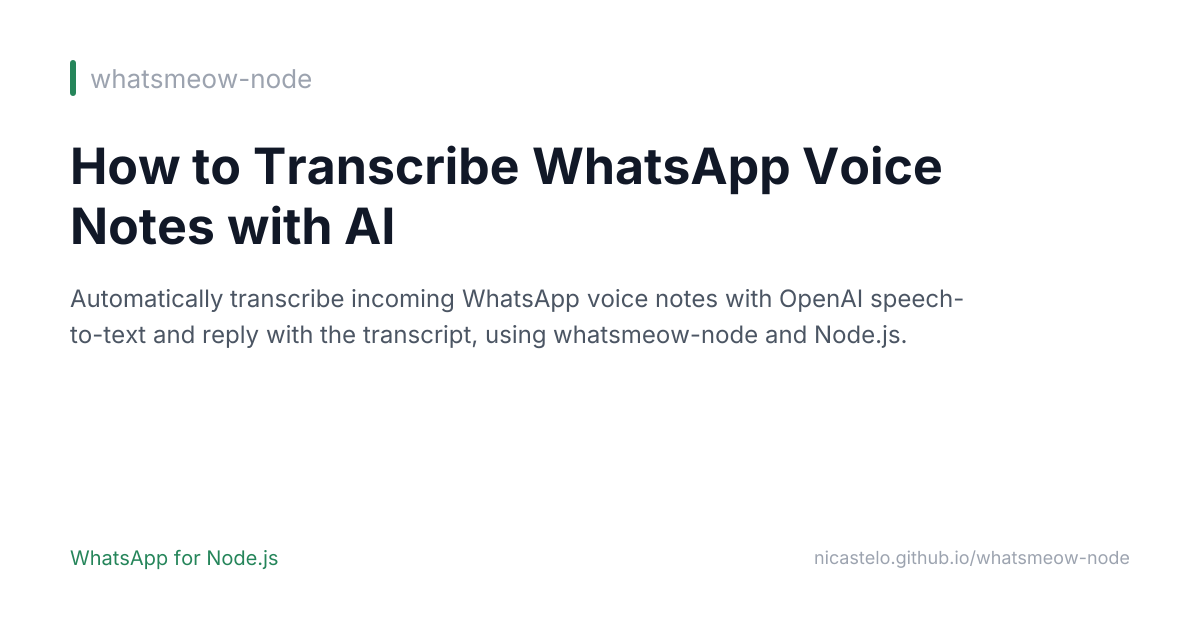 How to Transcribe WhatsApp Voice Notes with AI