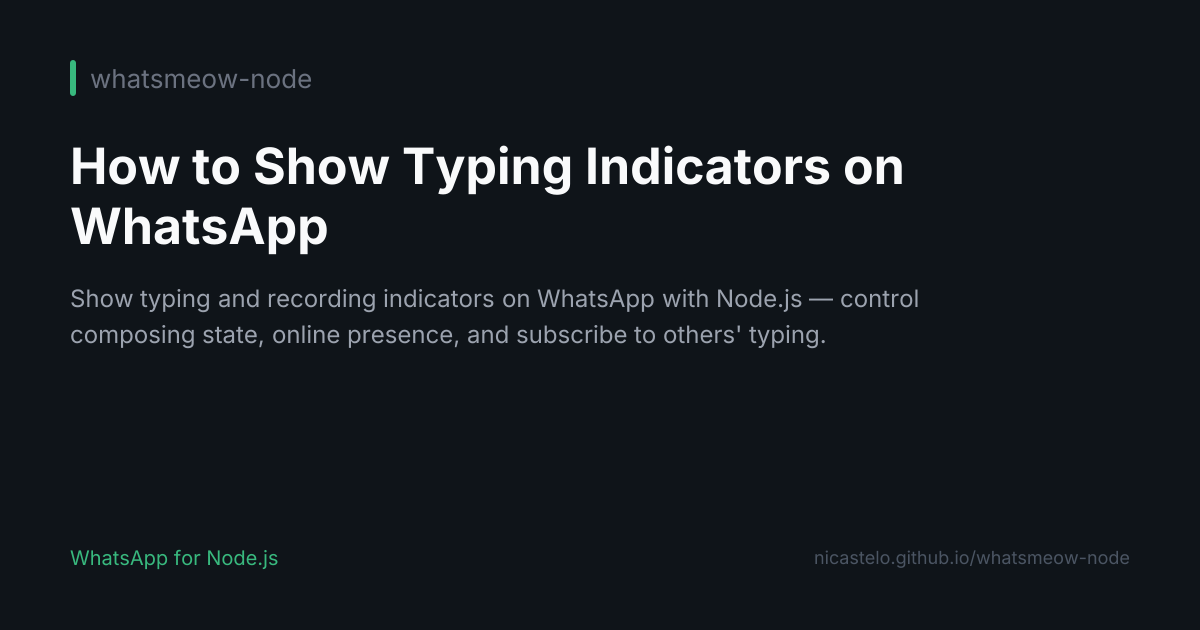 How to Show Typing Indicators on WhatsApp