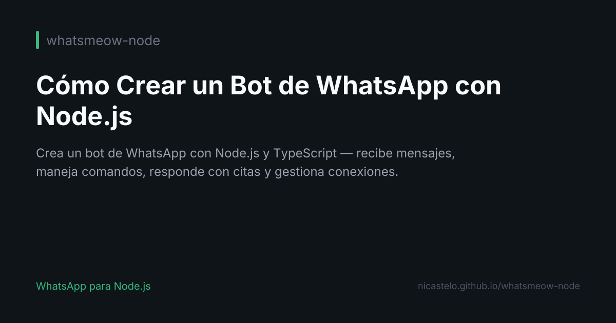 Cómo Crear un Bot de WhatsApp con Node.js