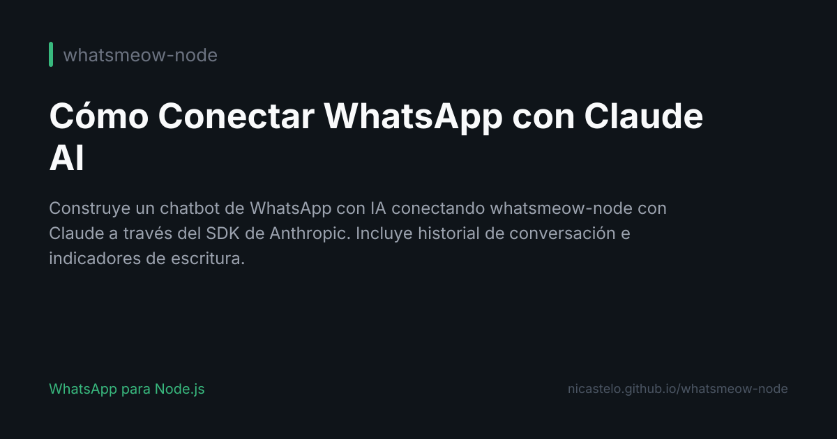 Cómo Conectar WhatsApp con Claude AI
