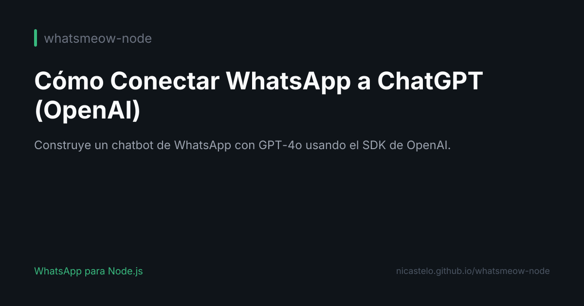 Cómo Conectar WhatsApp con ChatGPT (OpenAI)
