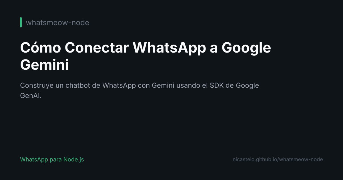 Cómo Conectar WhatsApp con Google Gemini