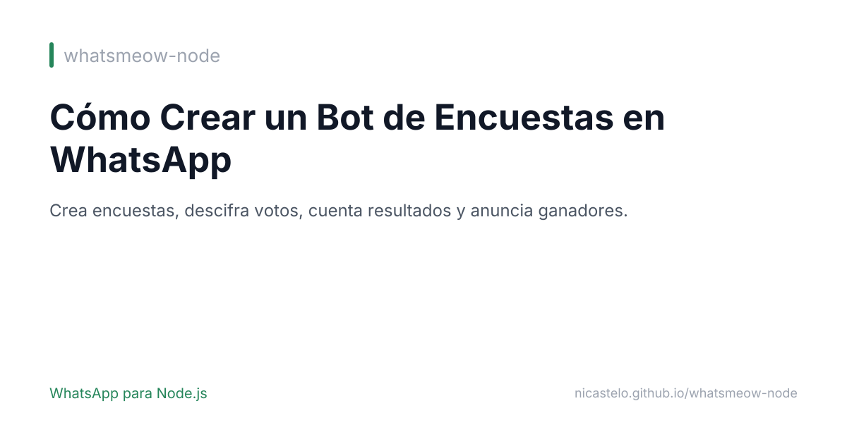 Cómo Crear un Bot de Encuestas de WhatsApp