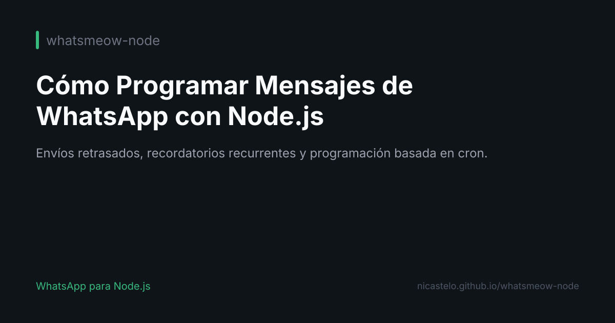 Cómo Programar Mensajes de WhatsApp con Node.js