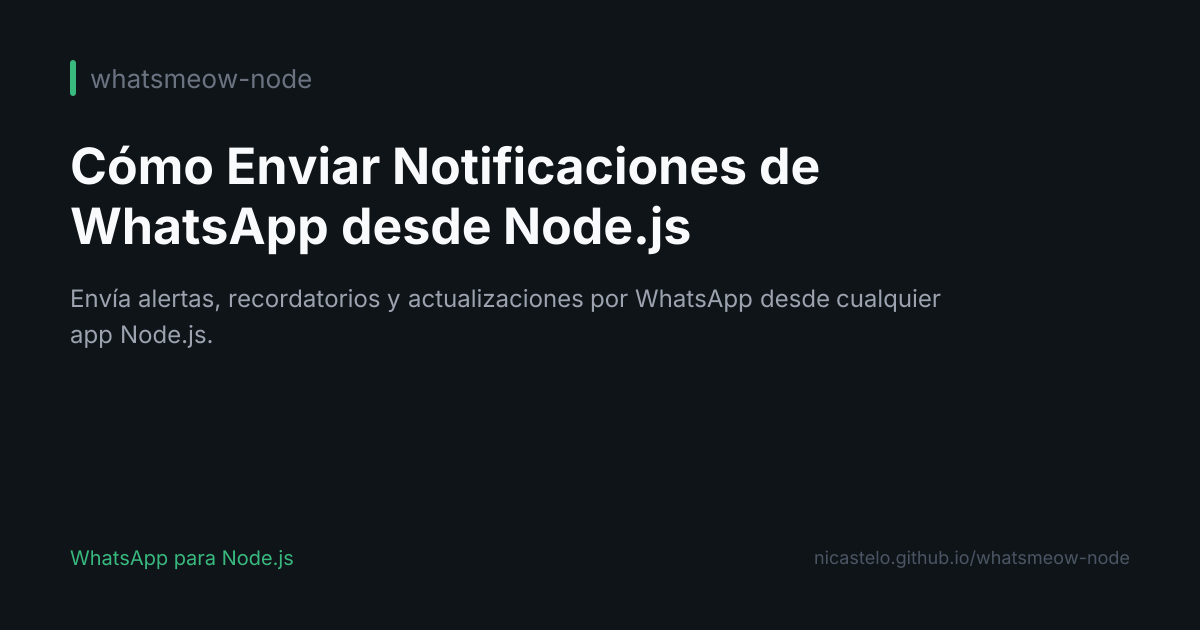 Cómo Enviar Notificaciones de WhatsApp desde Node.js