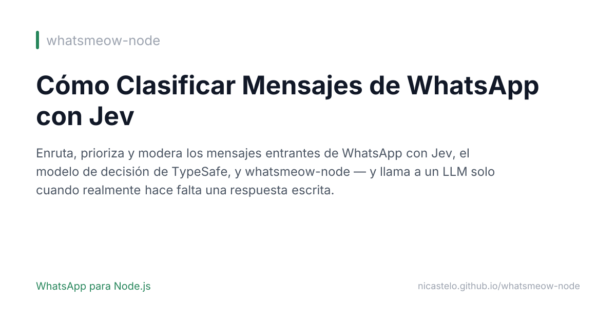 Cómo Clasificar Mensajes de WhatsApp con Jev