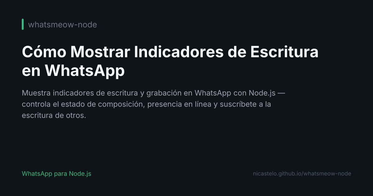 Cómo Mostrar Indicadores de Escritura en WhatsApp