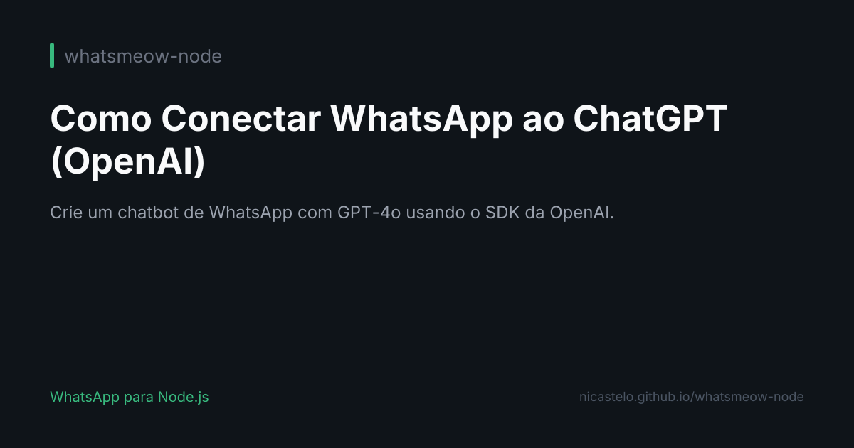 Como Conectar o WhatsApp ao ChatGPT (OpenAI)