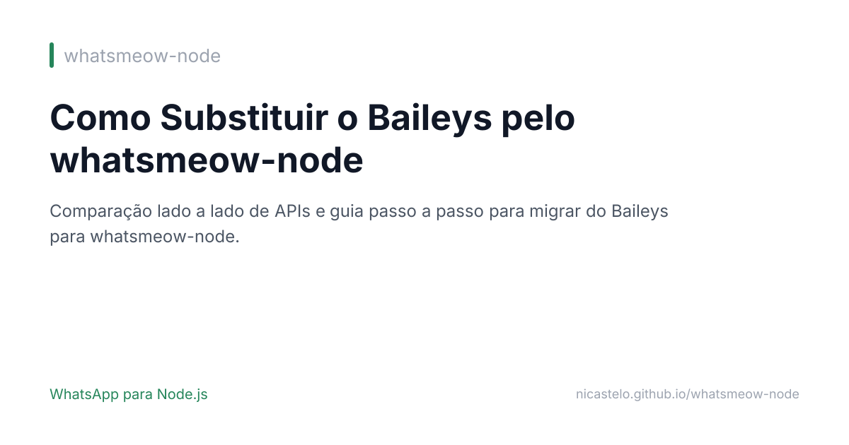 Como Substituir o Baileys pelo whatsmeow-node
